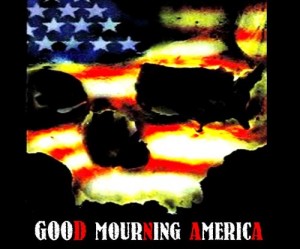 For Those Days: When You Wake Up to Find, It's Already Too Late - Good 'Mourning' America